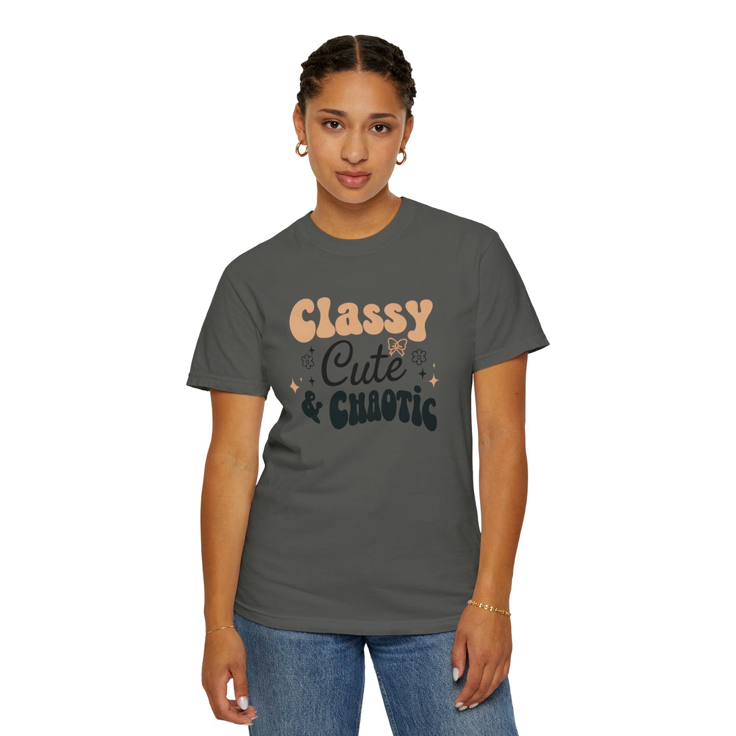 Women's T-Shirt - Classy, Cute, and Chaotic Design