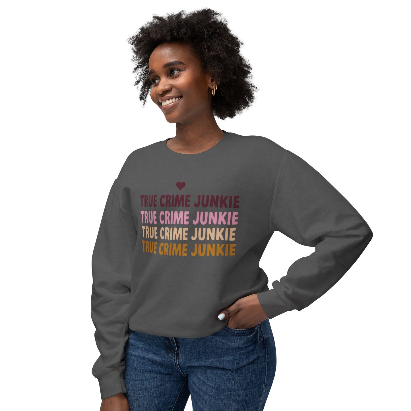True Crime Junkie Sweatshirt