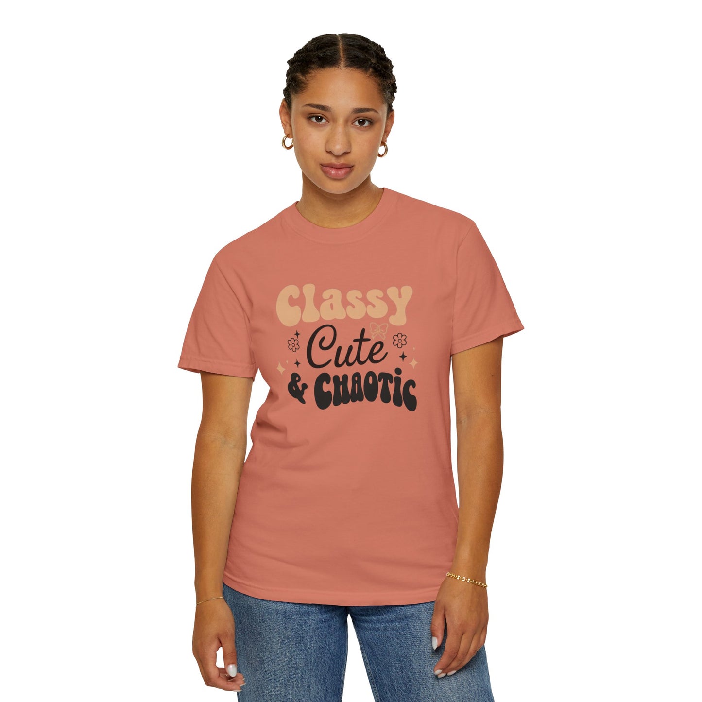 Women's T-Shirt - Classy, Cute, and Chaotic Design