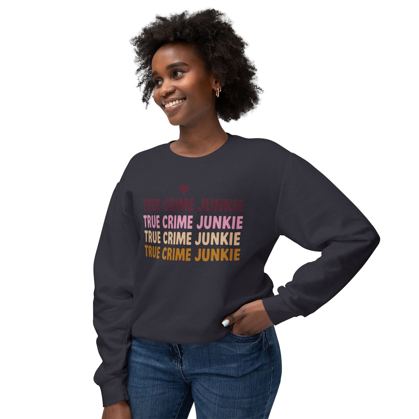 True Crime Junkie Sweatshirt